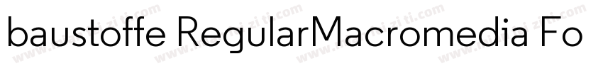 baustoffe RegularMacromedia Fontogr字体转换